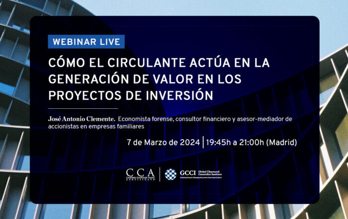 Webinar de control de gestión: El circulante en la generación de valor de proyectos de inversión