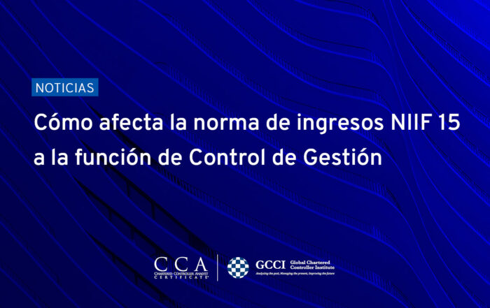 Impacto de la norma NIIF 15 en los sistemas de control de gestión de las empresas