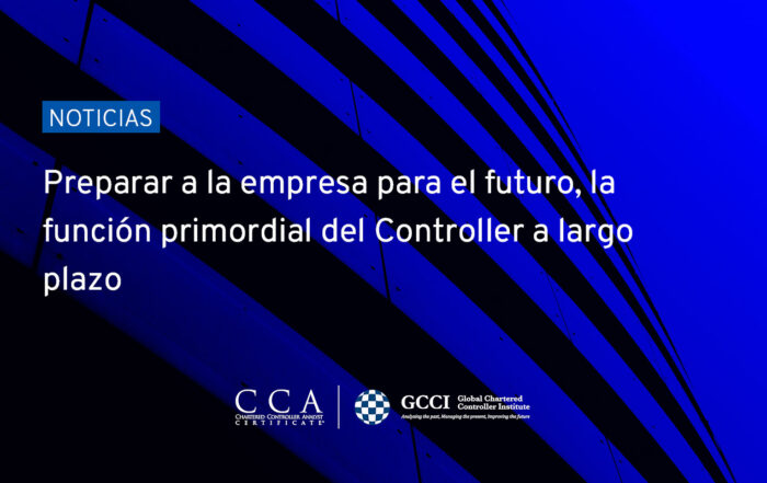 Cómo preparar a la empresa para el futuro desde la función de control de gestión