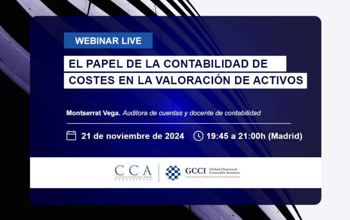 Webinar de control de gestión: Contabilidad de costes en la valoración de activos. Fecha: 21 noviembre 2024