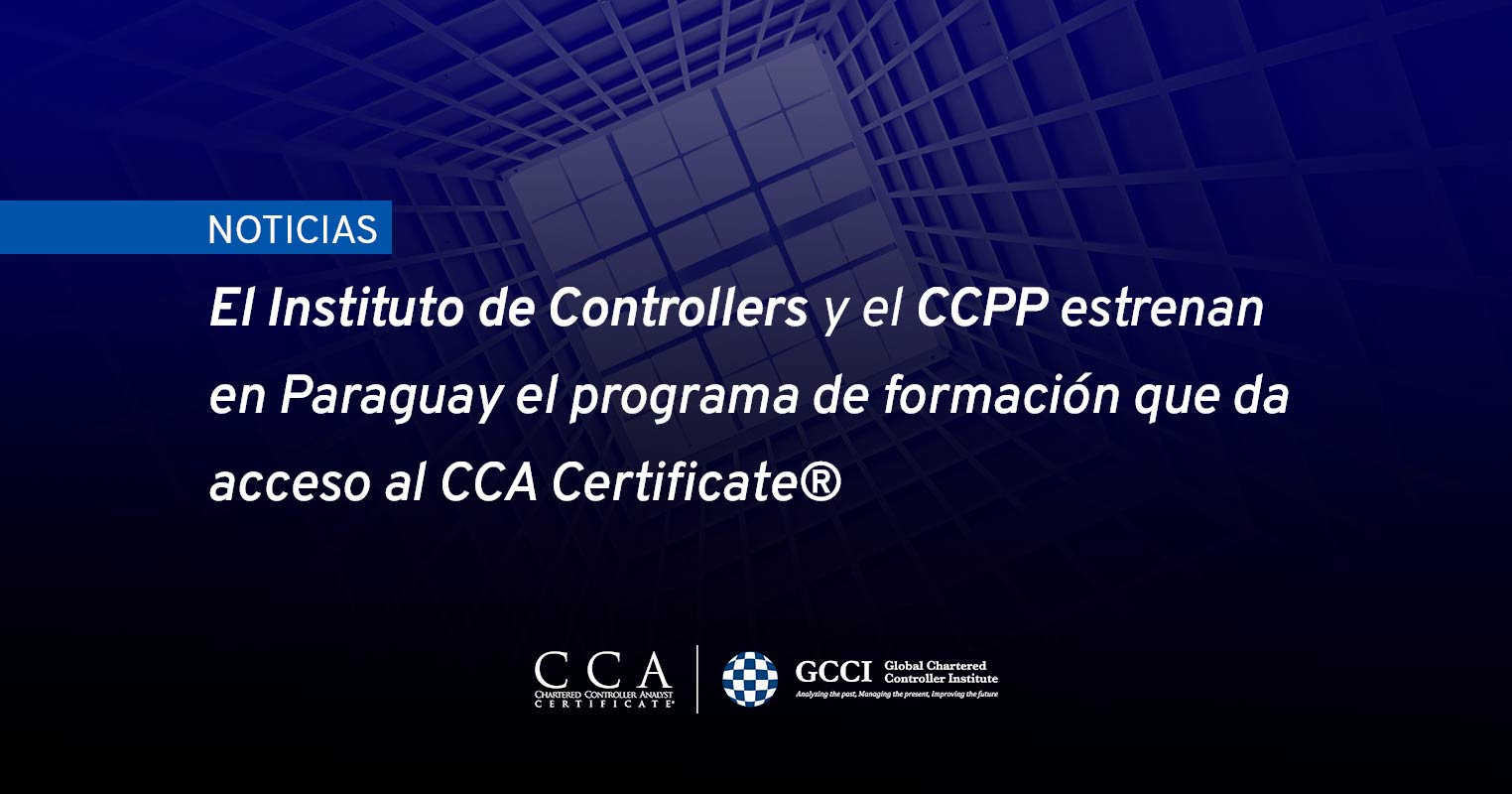 Formación para obtener el CCA Certificate para COntrollers de gestión en Paraguay