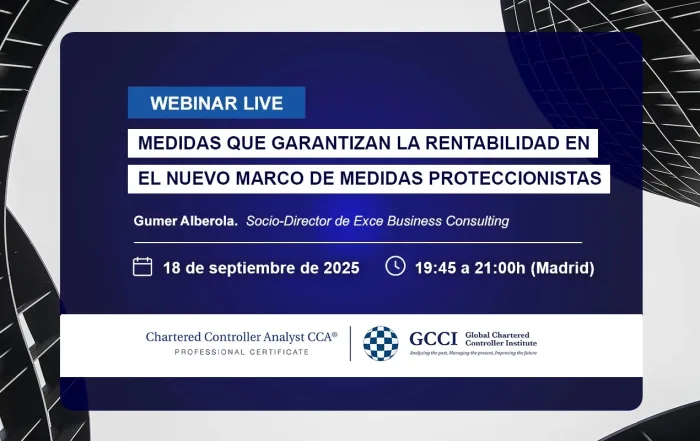 Webinar de control de gestión | Medidas para garantizar rentabilidad en el marco de medidas proteccionistas