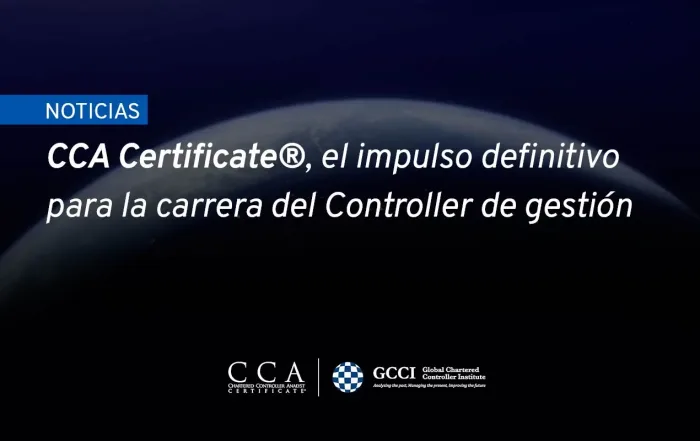 Beneficios del CCA Certificate para un futuro como Controller de gestión