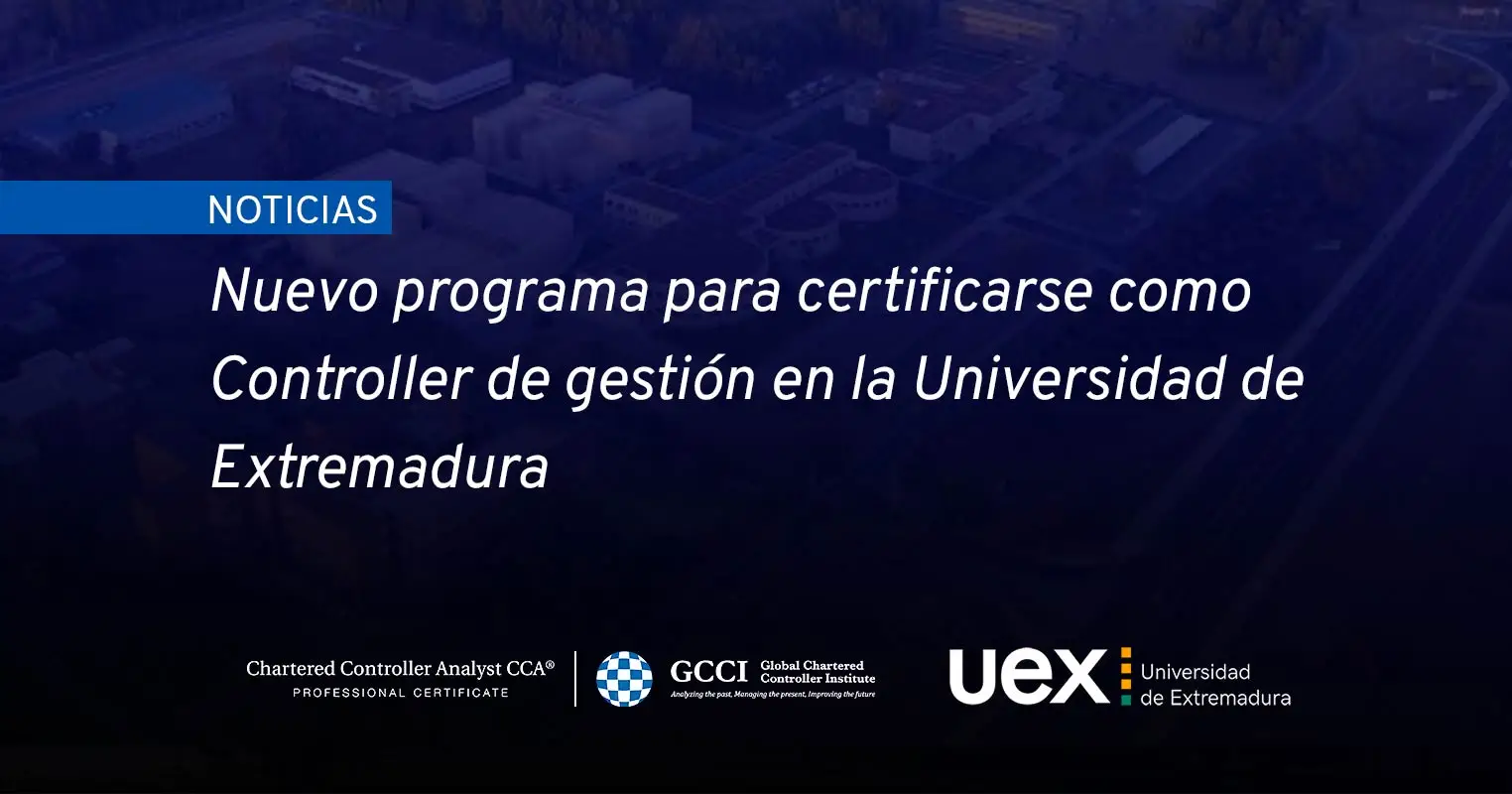 Nuevo programa para certificarse como Controller de gestión en la Universidad de Extremadura