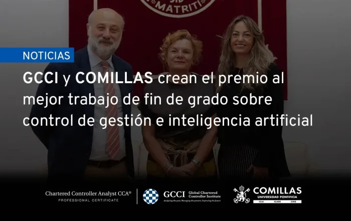 GCCI y Comillas crean el premio al mejor trabajo de fin de grado sobre control de gestión
